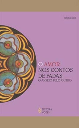 O amor nos contos de fadas: o anseio pelo outro