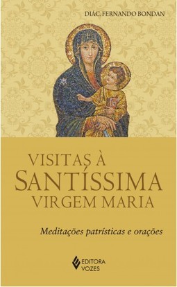 Visitas à Santíssima Virgem Maria