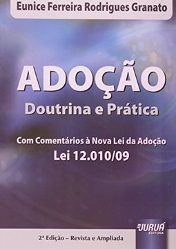 Doutrina E Pratica - Com Comentarios AdoÇao