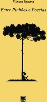 Entre pinhões e poesias