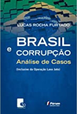 Brasil e corrupção - Análise de casos