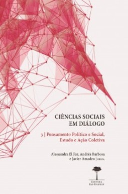 Ciências sociais em diálogo: pensamento político e social, Estado e ação coletiva