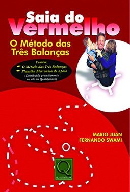 Saia do Vermelho: o Método das Três Balanças