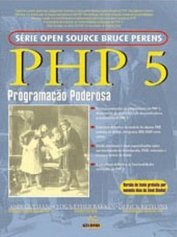 PHP 5: Programação Poderosa