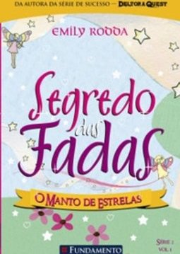 O SEGREDO DAS FADAS 2.1 - MANTO DE ESTRELAS