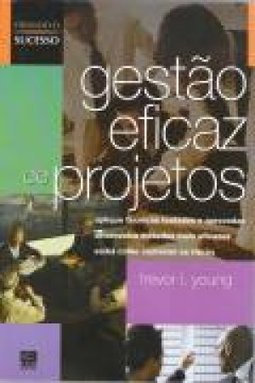 GESTAO EFICAZ DE PROJETOS