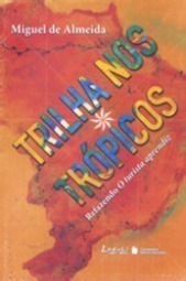Trilha nos Trópicos