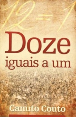 Doze Iguais a Um