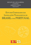 Estudos comparados das legislações trabalhistas de Brasil e de Portugal