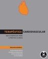 Terapêutica Cardiovascular: das Evidências para a Prática Clínica