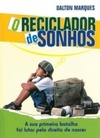 O Reciclador de Sonhos