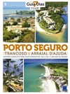 Porto Seguro, Trancoso e Arraial D'Ajuda