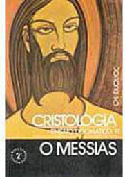 Cristologia: o Messias