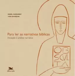 Para ler as narrativas bíblicas