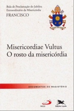 Bula de Proclamação "Misericordiae Vultus"