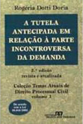 A Tutela Antecipada em Relação à Parte Incontroversa da Demanda