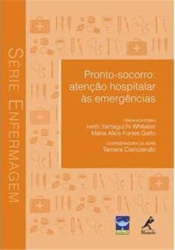 Pronto-socorro: Atenção hospitalar às emergências