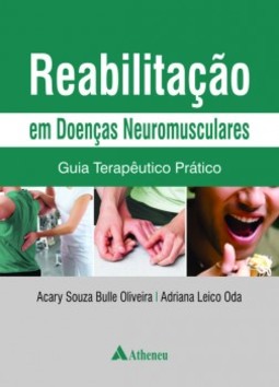 Reabilitação em doenças neuromusculares: guia terapêutico prático