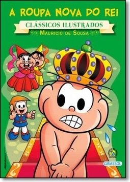 Turma da Mônica - clássicos Ilustrados novo - a roupa nova do rei