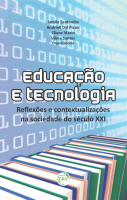 Educação e tecnologia: reflexões e contextualizações na sociedade do século XXI
