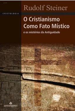 O CRISTIANISMO COMO FATO MISTICO: E OS...
