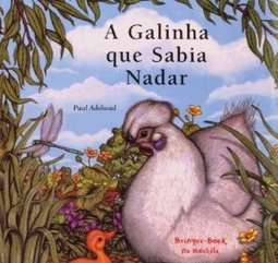 A Galinha Que Sabia Nadar