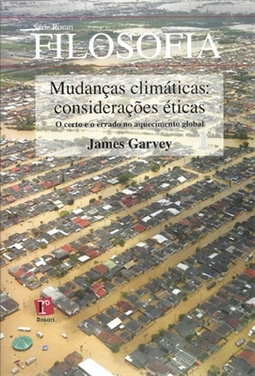 Mudanças climáticas: considerações éticas