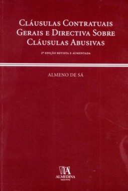 Cláusulas contratuais gerais e directiva sobre cláusulas abusivas