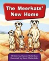 The meerkats' new home