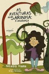 As aventuras de Sarinha: a mudança