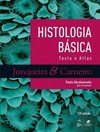Histologia básica: Texto e atlas