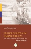 Mulher e política em Igarapé-Miri (PA): um estudo da prática discursiva do Jornal Miriense