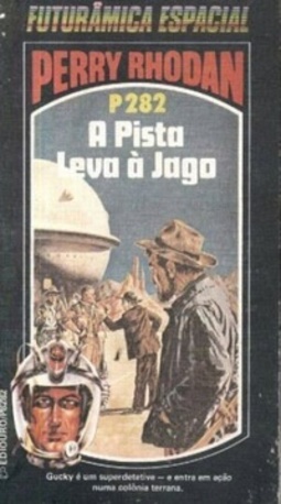 A Pista Leva à Jago (Perry Rhodan #282)