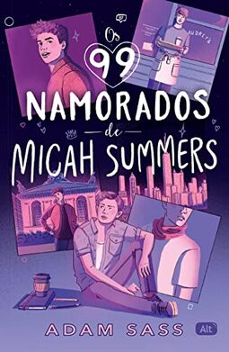 Os 99 namorados de Micah Summers