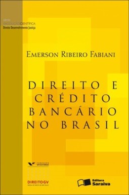 Direito e crédito bancário no Brasil