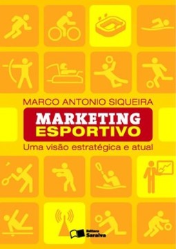 Marketing esportivo: uma visão estratégica e atual