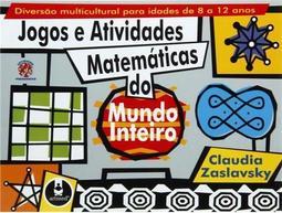Mais Jogos e Atividades Matemáticas do Mundo