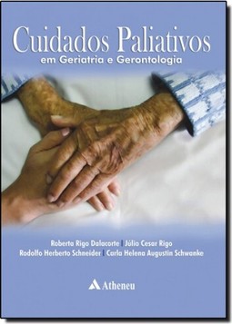 Cuidados Paliativos Em Geriatria E Gerontologia