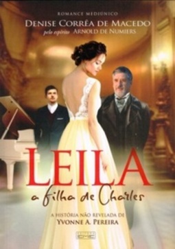 Leila a filha de Charles (Pelo Espírito Arnold de Numiers)