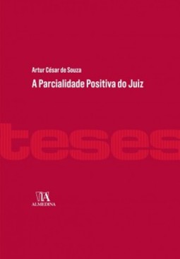 A parcialidade positiva do juiz
