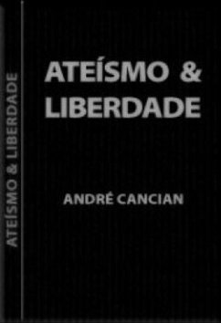 ATEISMO E LIBERDADE