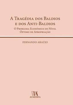 A tragédia dos baldios e dos anti-baldios: o problema económico do nível óptimo de apropriação
