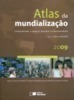Atlas da Mundialização - Ensino Fundamental II