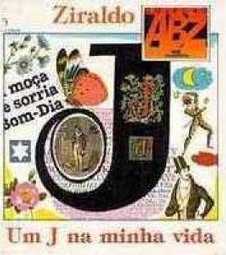 J na Minha Vida, Um