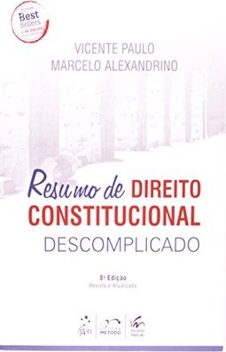 RESUMO DE DIREITO CONSTITUCIONAL DESCOMPLICADO