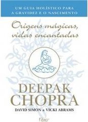 Origens Mágicas, Vidas Encantadas