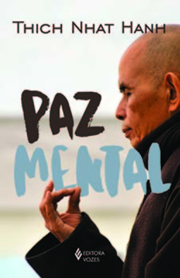 Paz mental: tornar-se completamente presente