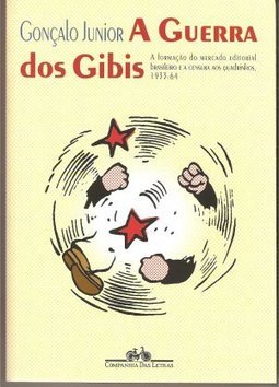 A Guerra dos Gibis