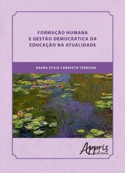 Formação humana e gestão democrática da educação na atualidade