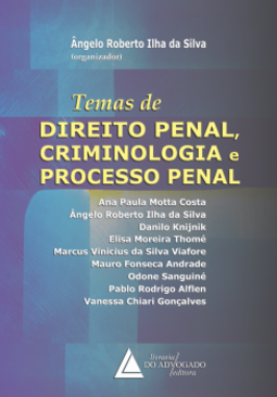 Temas de direito penal, criminologia e processo penal